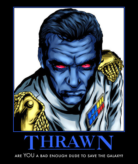 Thrawn: Are YOU a bad enough dude to save the galaxy?